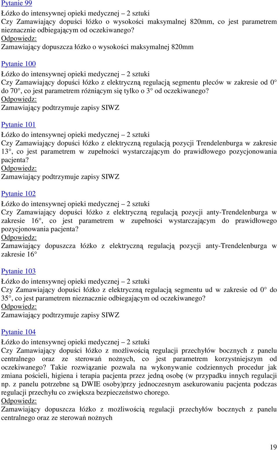 od 0 do 70, co jest parametrem różniącym się tylko o 3 od oczekiwanego?