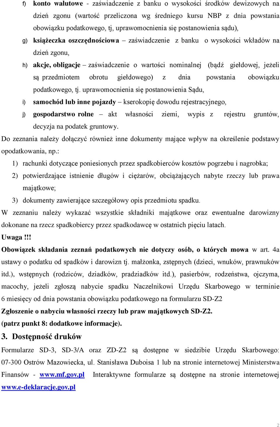 przedmiotem obrotu giełdowego) z dnia powstania obowiązku podatkowego, tj.