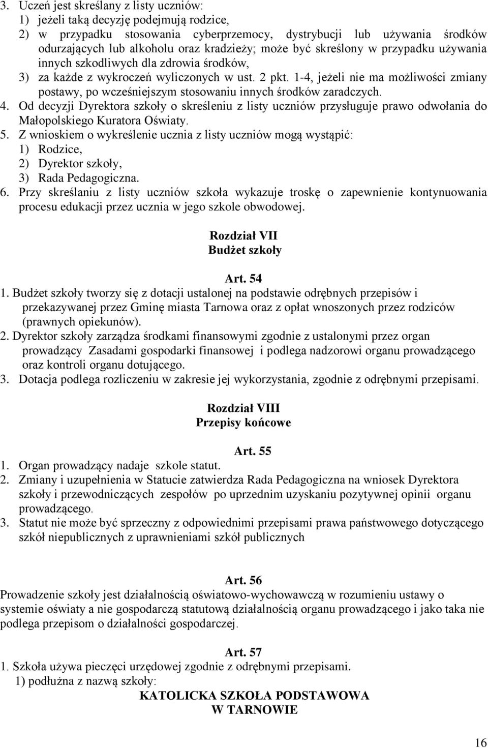 1-4, jeżeli nie ma możliwości zmiany postawy, po wcześniejszym stosowaniu innych środków zaradczych. 4.