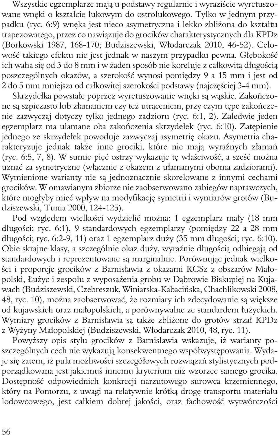 46-52). Celowość takiego efektu nie jest jednak w naszym przypadku pewna.