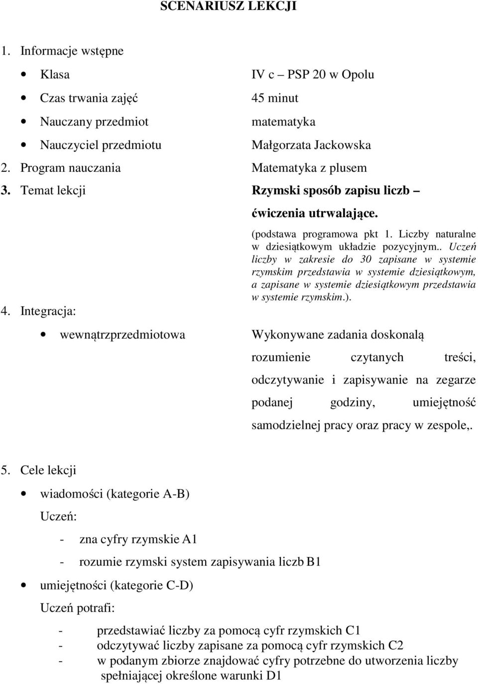 Liczby naturalne w dziesiątkowym układzie pozycyjnym.