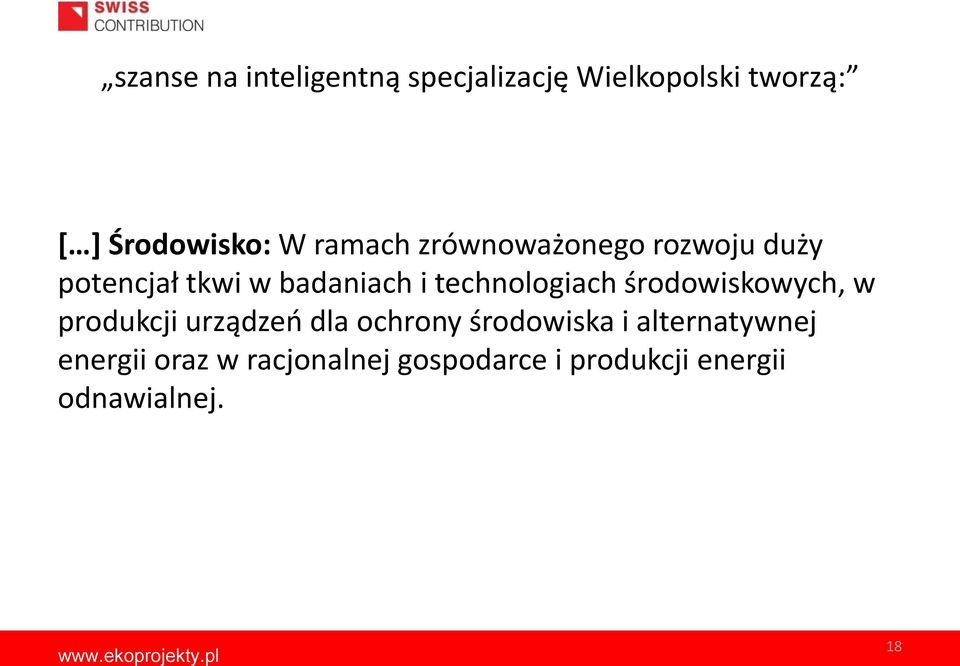 technologiach środowiskowych, w produkcji urządzeń dla ochrony środowiska i