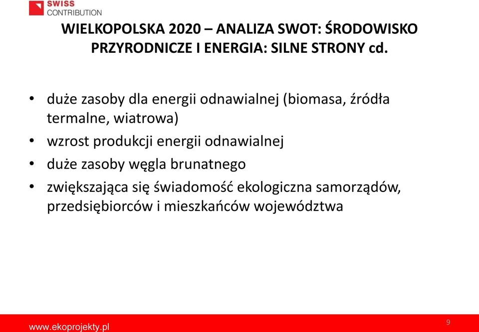 wzrost produkcji energii odnawialnej duże zasoby węgla brunatnego zwiększająca