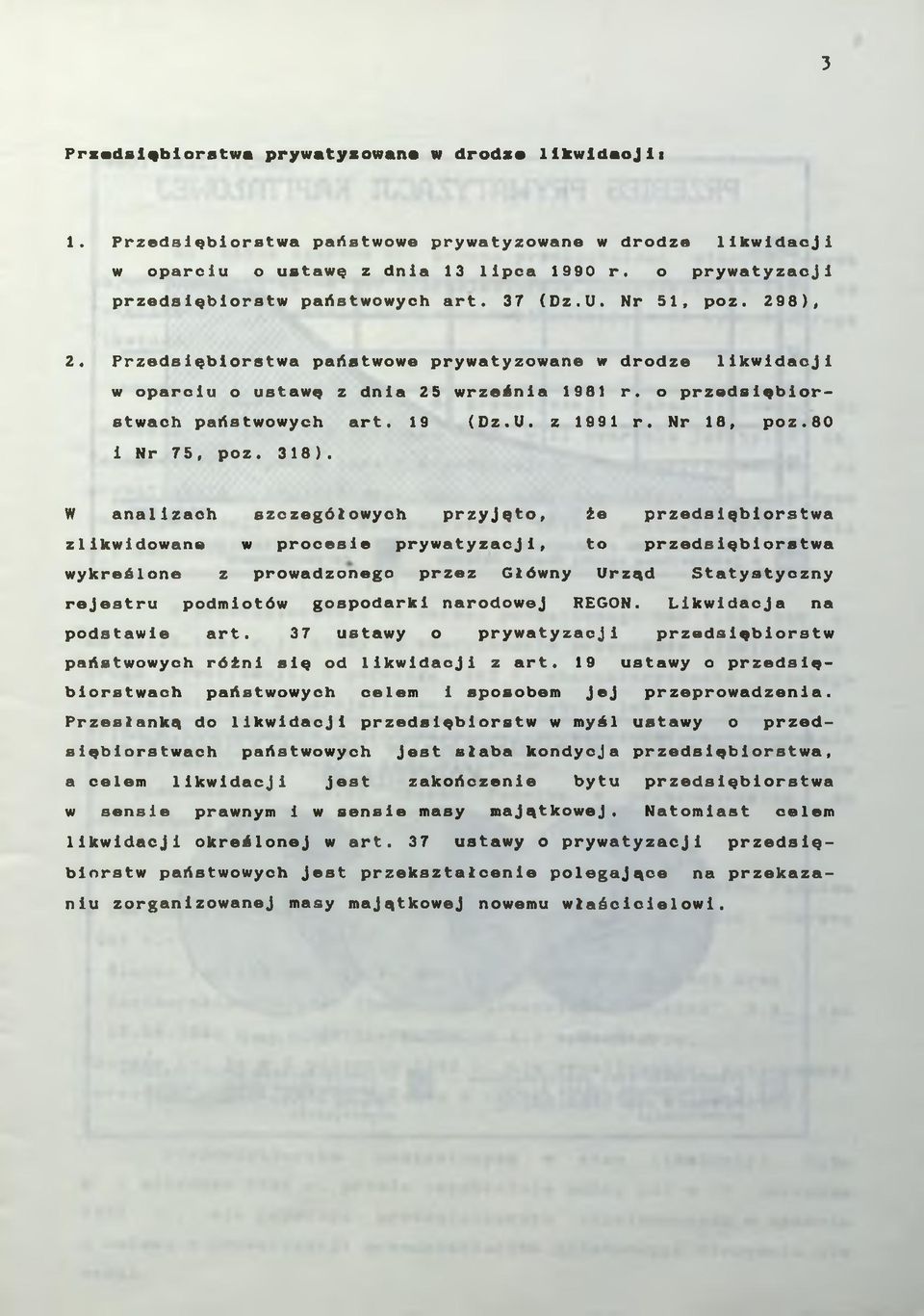 o p r z e d s i ę b i o r stwach państwowych art. 19 (Dz.U. z 1991 r. Nr 18, p o z. 80 i Nr 75, poz. 318).