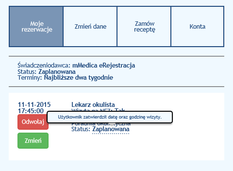 wyświetlanych w Moich Rezerwacjach zamieszczony jest komentarz odnośnie statusu wizyty. 5.1.1. Odwołanie rezerwacji Rys. 17.