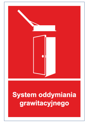 3. Różnice w systemach zabezpieczania klatek schodowych i oznakowanie systemów system ODDYMIANIA gdy klatka schodowa wyposażona jest w urządzenia służące do usuwania dymu i gorących gazów