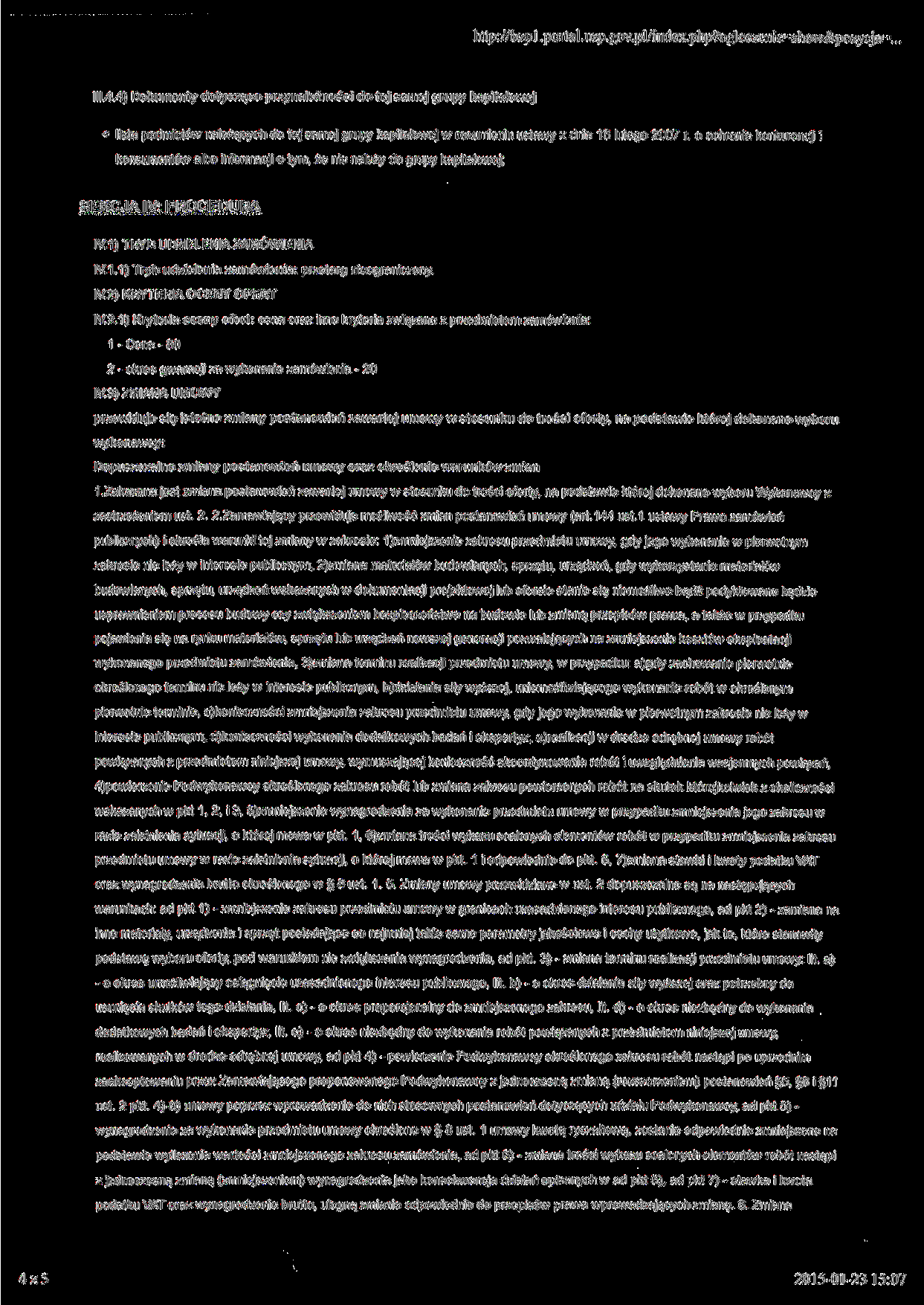 http://bzp l.portal.uzp.gov.pl/index.php?ogloszenie=show&pozycja^ 111.4.