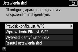 WPS (tylko Android) 1 Włącz wbudowaną sieć bezprzewodową aparatu. Wyróżnij Wi-Fi w menu ustawień i naciśnij 2. Wyróżnij Połączenie sieciowe inaciśnij 2, a następnie wyróżnij Włącz inaciśnij J.