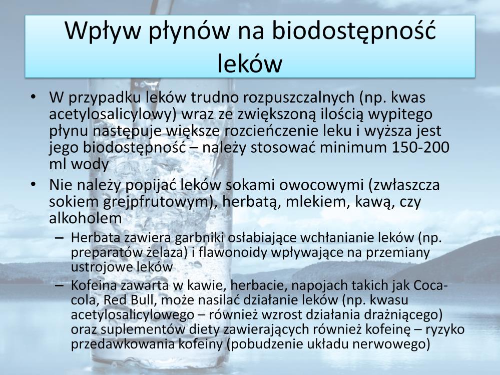 Przykładem interakcji, w trakcie której dochodzi do zmniejszenia wchłaniania leku, jest zażywanie preparatów żelaza tuż przed wypiciem lub po wypiciu kawy, czy herbaty.