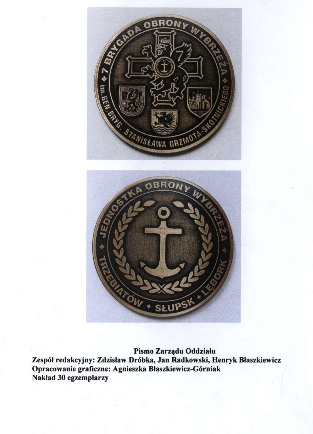 Pismo Zarządu Oddziału Zespół redakcyjny: Zdzisław Dróbka, Jan Radkowski, Henryk