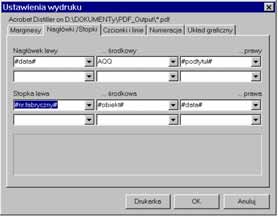 strony oraz rodzaju zastosowanej czcionki; Drukarka : wybór drukarki spośród dostępnych w systemie Windows.