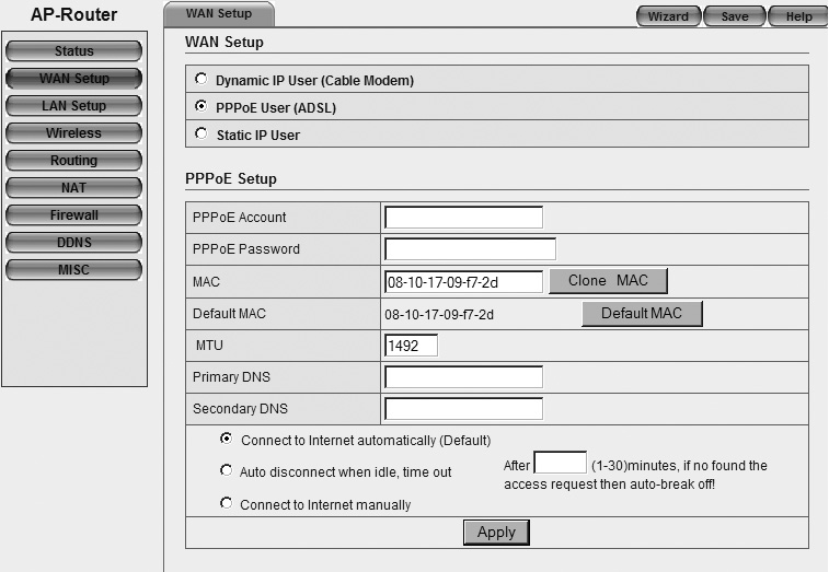 Ustawienie 3 PPPoE 1. Lewym przyciskiem myszy w kolumnie kliknij WAN Setup". 2. W WAN Setup wybierz PPPoE User (ADSL). To ustawienie dotyczy dostawców, którzy wykorzystują połączenie PPPoE. 3. W PPPoE Account wpisz nazwę użytkownika otrzymaną od dostawcy usług.