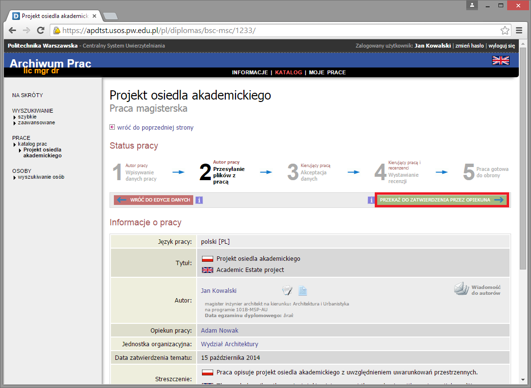 2. Przesłanie plików z pracą Następnie student klika przycisk PRZEKAŻ DO