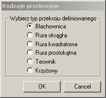 Po wywołaniu okna w lewej kolumnie dostępnych jest 7 typów przekrojów walcowanych: dwuteowniki HEA, HEB, I, IPE, rury okrągłe, rury kwadratowe i rury prostokątne.