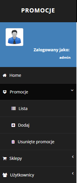 Rysunek 8 Formularz dodawania promocji Panel administracyjny składa się z menu, w którym kliknięcie w poszczególne elementy rozwija podmenu (Rysunek 9).