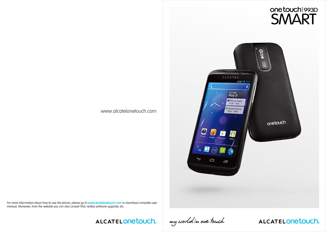 Pełną instrukcję obsługi telefonu można pobrać ze strony www.alcatelonetouch.com.