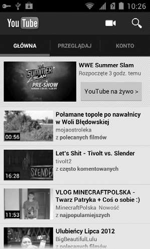 Dotknij, aby wyszukać film wideo. Dotknij, aby nakręcić film wideo. Dotknij, aby wyświetlić kategorie filmów wideo.