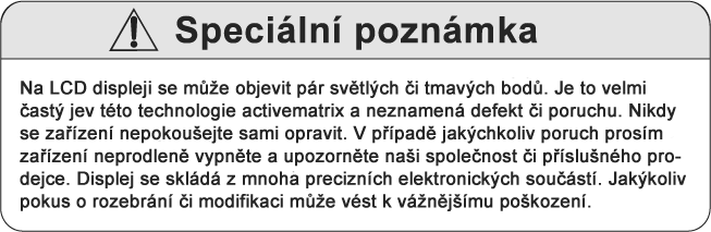 Ventilace Zdířky a otvory na přehrávači jsou kvůli ventilaci. Nezakrývejte je, protože by to mohlo způsobit přehřátí. NIKDY nenechte děti cokoliv natlačit do otvorů v přístroji.