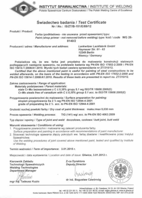 adania pawanyc metodą ti doczołowyc złączy lac ze tali 13Cr o4-5 pokrytyc ar ą 26-8140/2 Zgodnie z Kartą danych technicznych [11] ochronna farba wodorozcieńczalna WG 26-8140/2 prod.