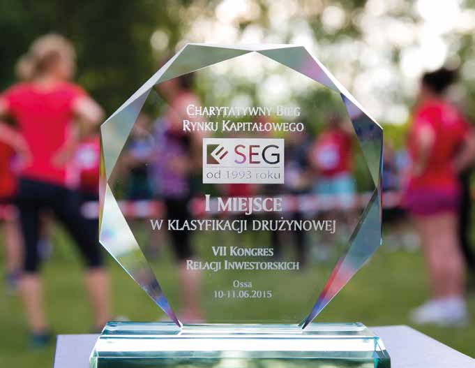 KRI VIII KONGRES RELACJI INWESTORSKICH SEG 2016 Bieg Charytatywny Rynku Kapitałowego Uczestnicząc w Charytatywnym Biegu Rynku Kapitałowego organizowanym przez Stowarzyszenie Emitentów Giełdowych,