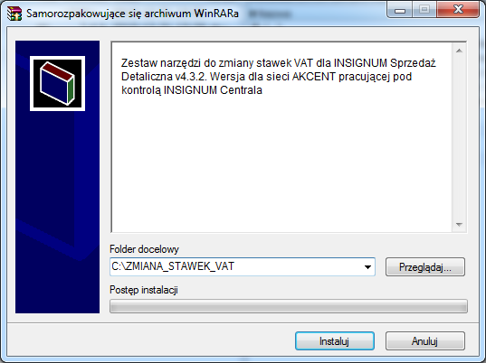 Sprawdzid czy jako folder docelowy widnieje C:\ZMIANA_STAWEK_VAT po czym kliknąd przycisk Instaluj 3.