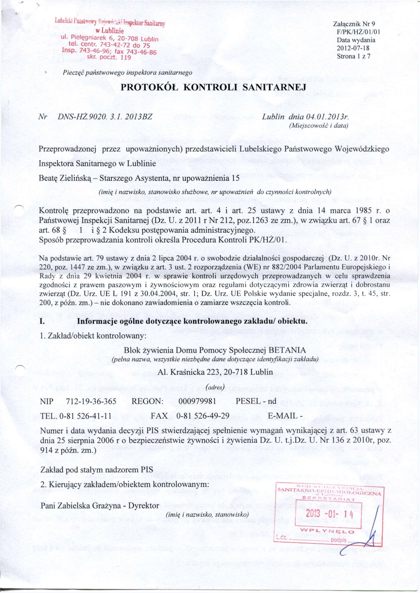 Luklski Pansi«wy.r n i o v A ] n^ [ Q r S a a j t a r n v w LubJinie ul. Piel^gniarek 6, 20-708 Lublin tel. centr. 743-42-72 do 75 Insp. 743-46-96; fax 743-46-86 skr. poczt.