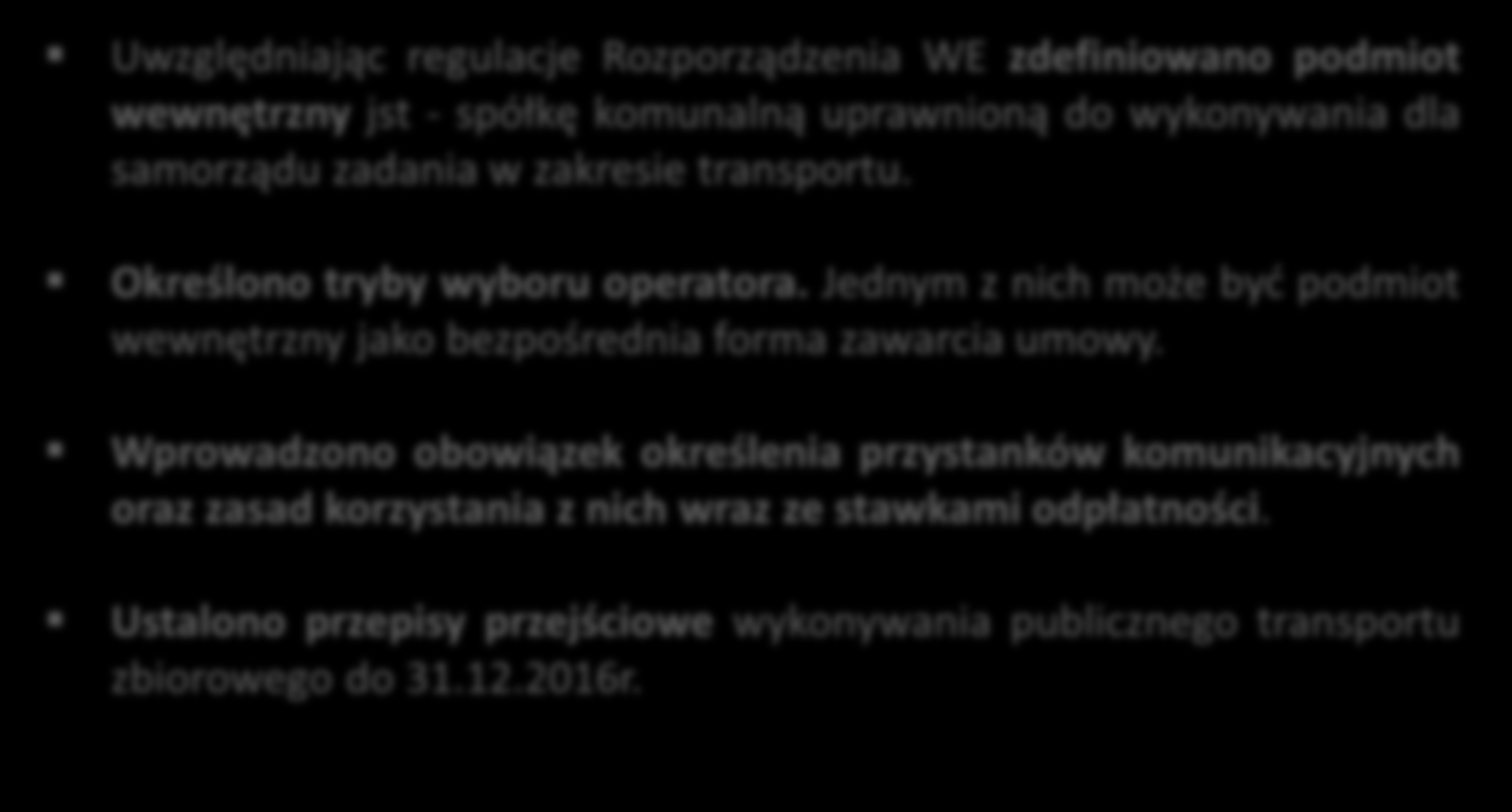 Regulacje prawne Co wprowadziła między innymi ustawa o publicznym transporcie zbiorowym?