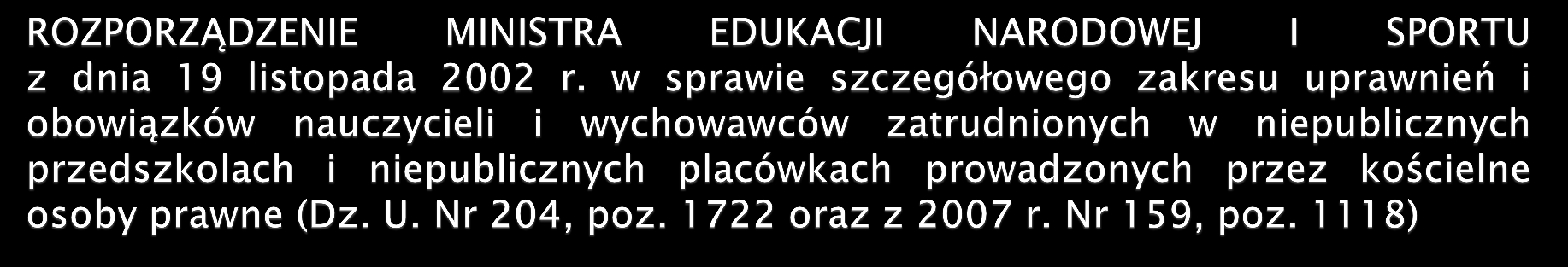 Na podstawie art. 21 ust. 2 ustawy z dnia 17 maja 1989 r. o stosunku Państwa do Kościoła Katolickiego w Rzeczypospolitej Polskiej (Dz. U. Nr 29, poz. 154, z 1990 r. Nr 51, poz. 297, Nr 55, poz.