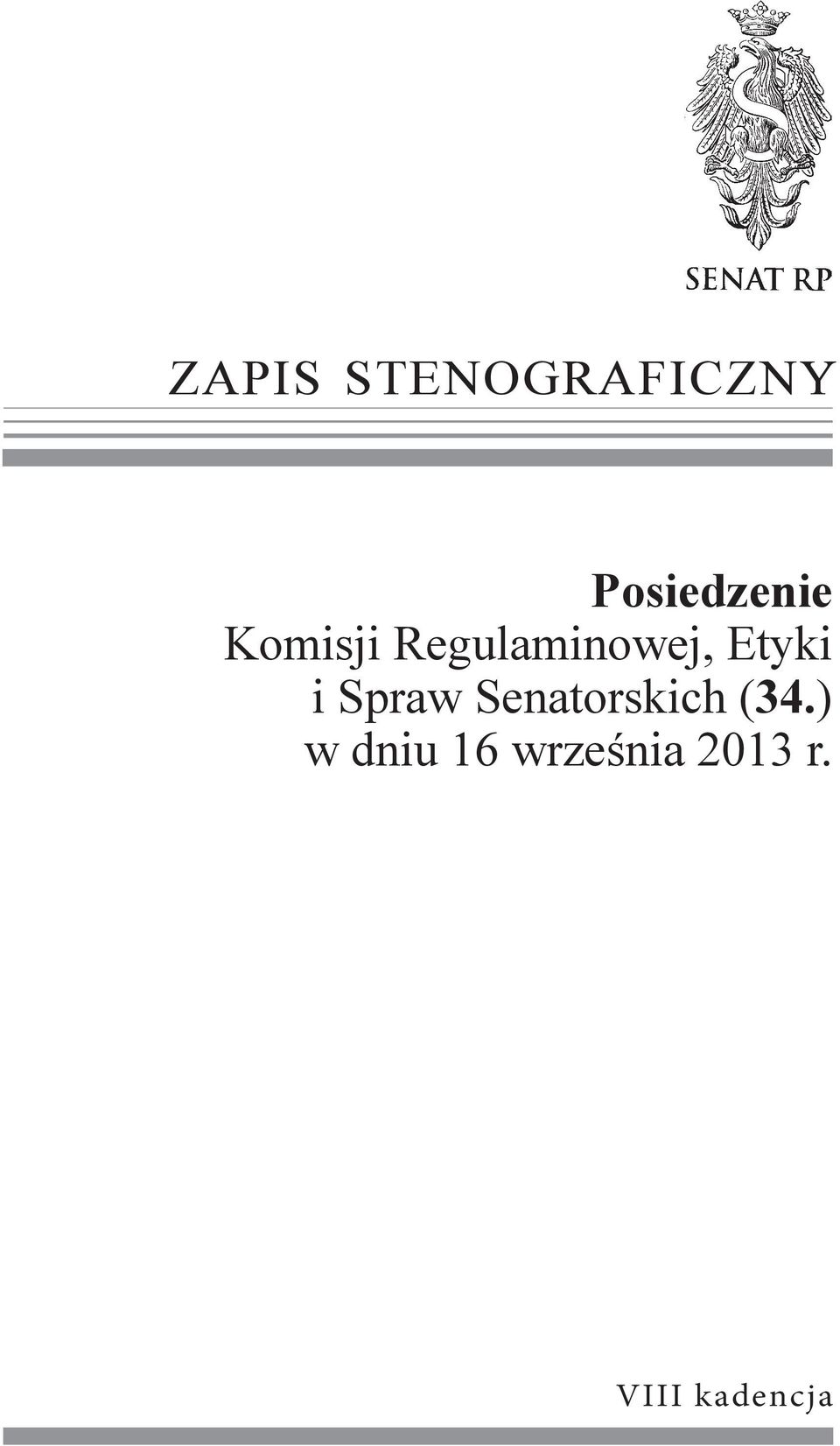 Spraw Senatorskich (34.