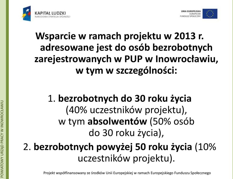 tym w szczególności: 1.