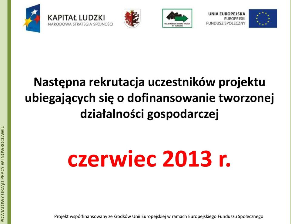 dofinansowanie tworzonej
