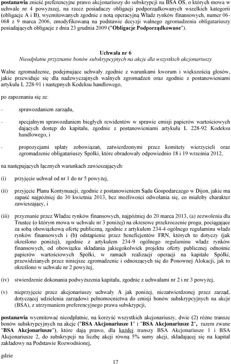 dnia 23 grudnia 2009 ("Obligacje Podporządkowane").