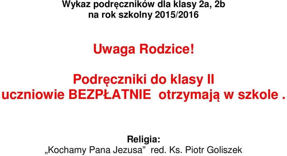 Podręczniki do klasy II uczniowie