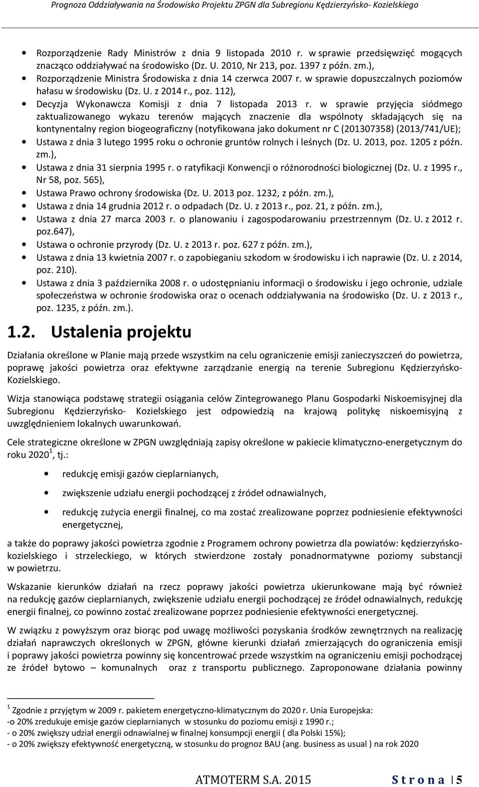 112), Decyzja Wykonawcza Komisji z dnia 7 listopada 2013 r.