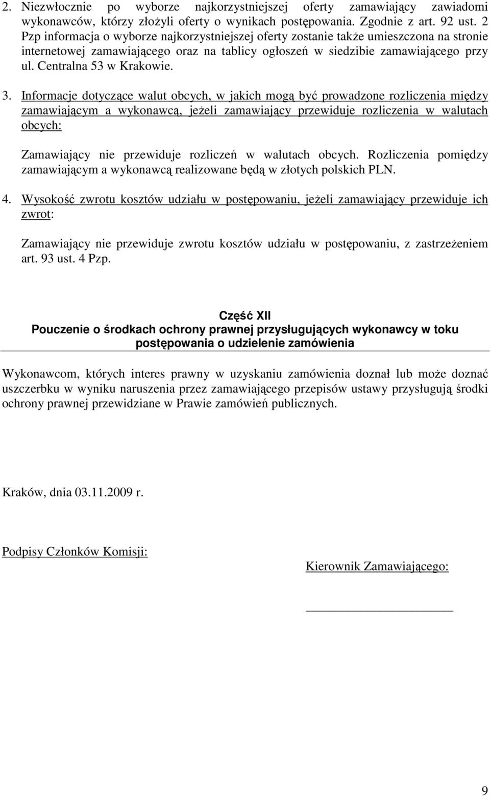 Centralna 53 w Krakowie. 3.