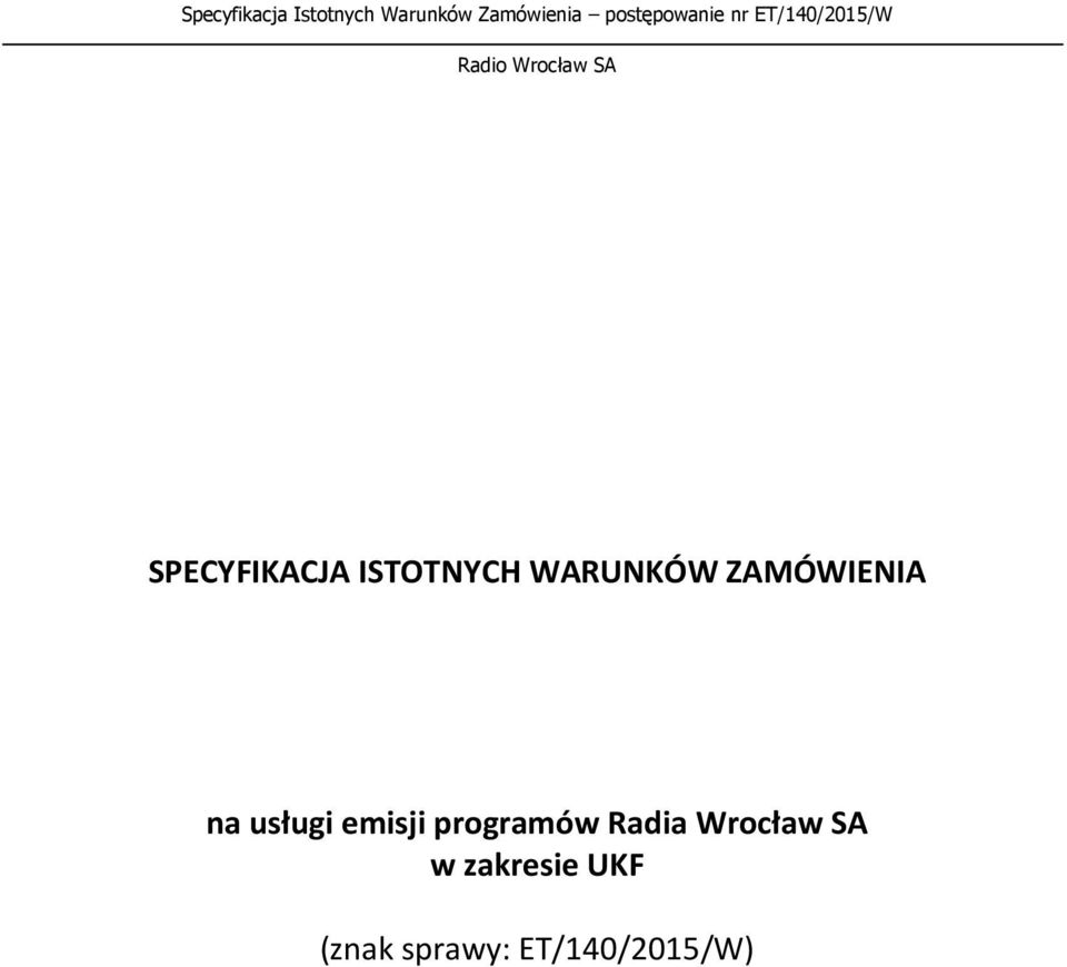 programów Radia Wrocław SA w
