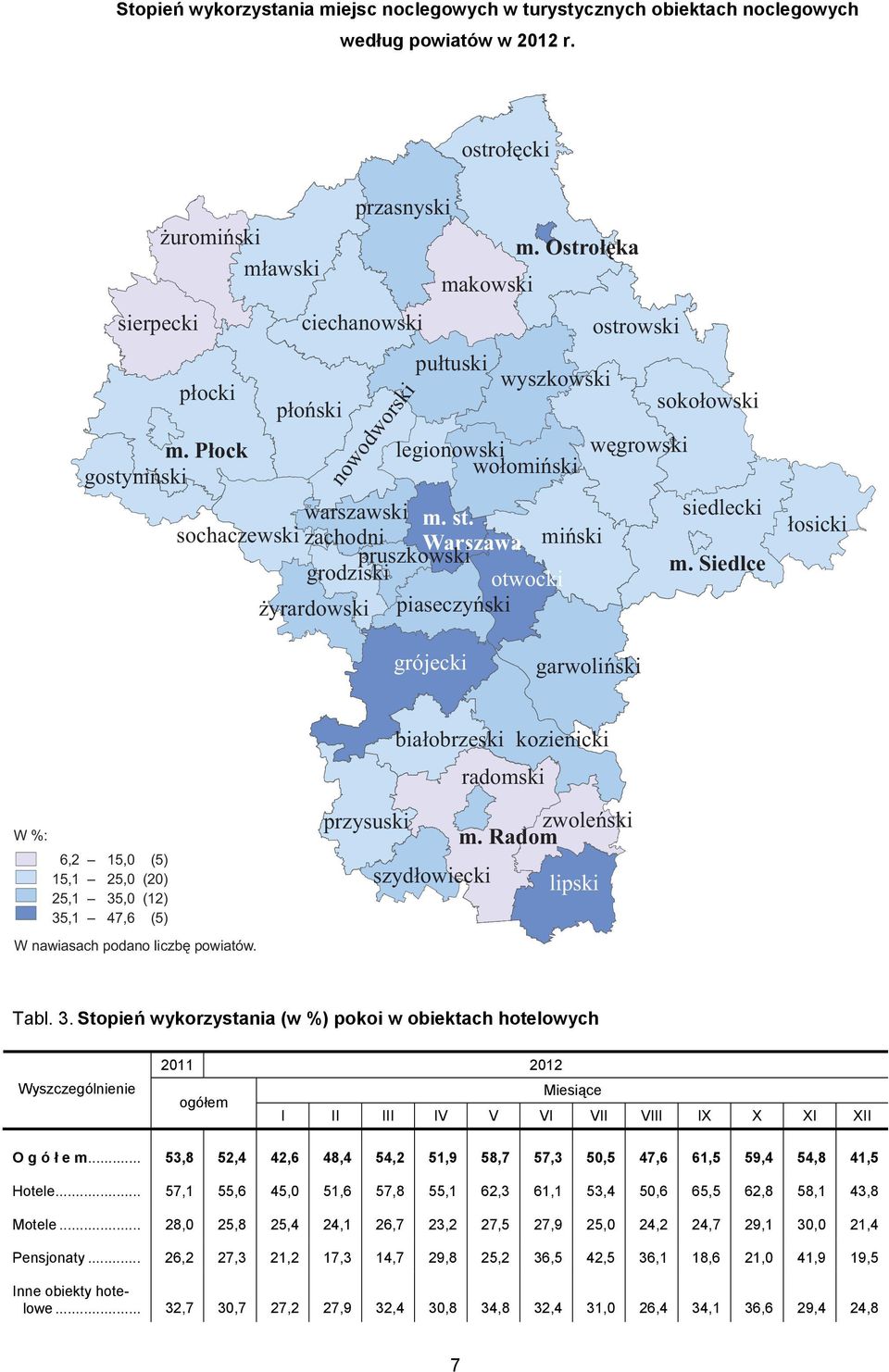 sochaczewski zachodni Warszawa miński pruszkowski grodziski otwocki żyrardowski piaseczyński ostrowski węgrowski sokołowski siedlecki m.