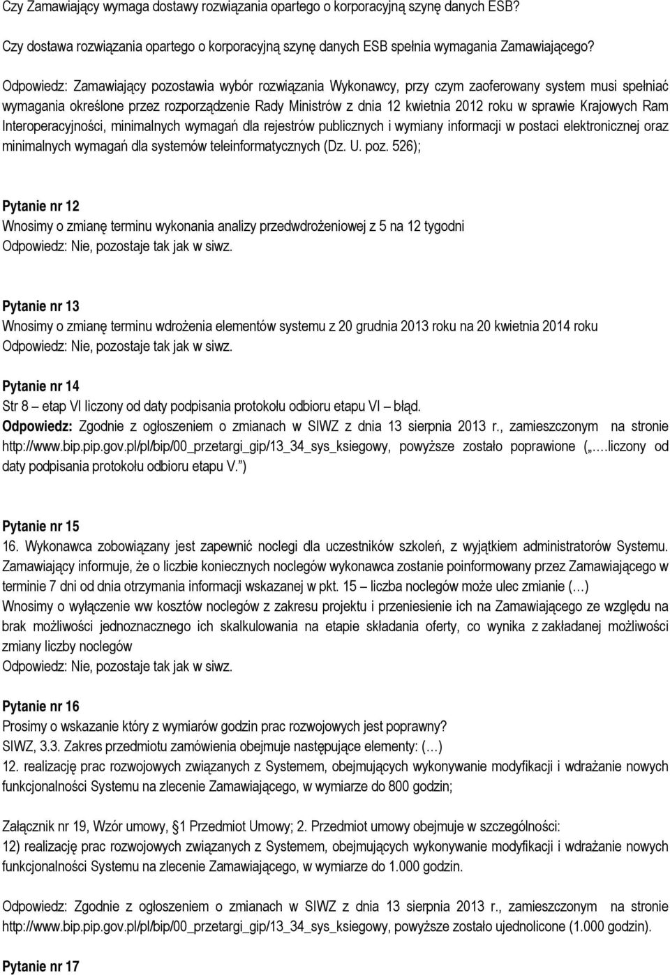 sprawie Krajowych Ram Interoperacyjności, minimalnych wymagań dla rejestrów publicznych i wymiany informacji w postaci elektronicznej oraz minimalnych wymagań dla systemów teleinformatycznych (Dz. U.