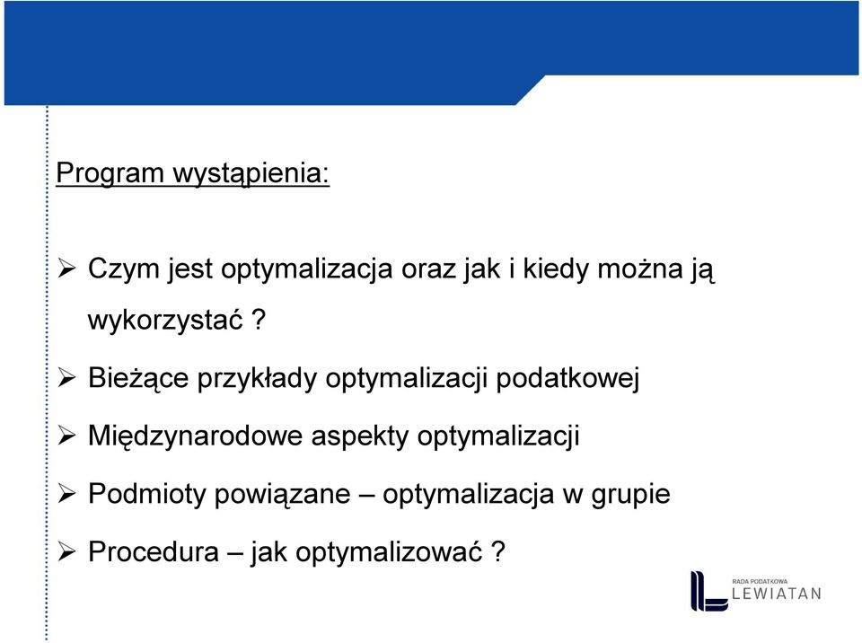 Bieżące przykłady optymalizacji podatkowej Międzynarodowe