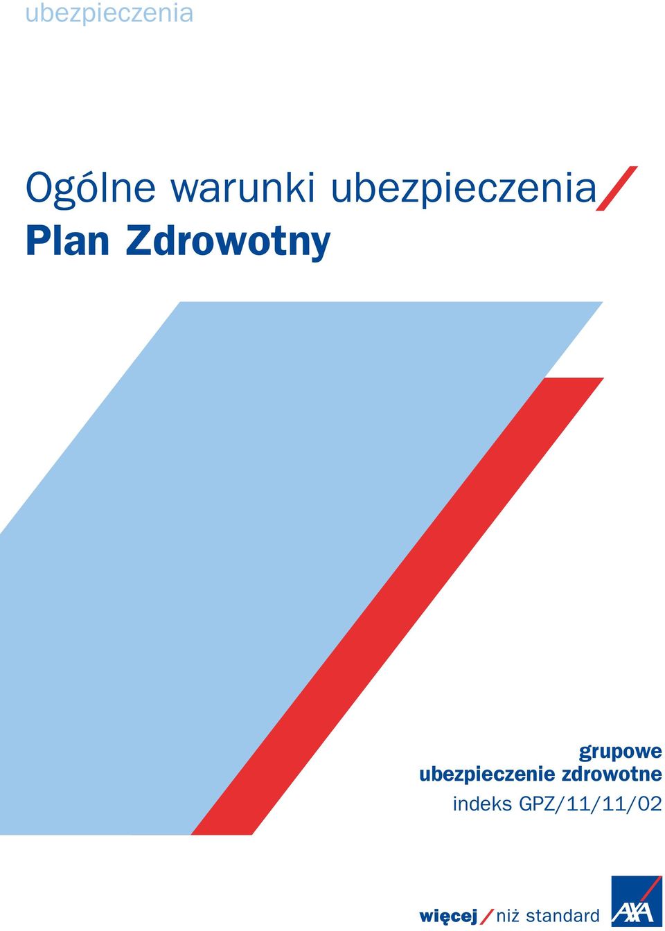 Zdrowotny grupowe