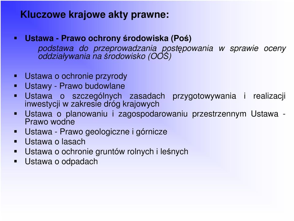 przygotowywania i realizacji inwestycji w zakresie dróg krajowych Ustawa o planowaniu i zagospodarowaniu przestrzennym