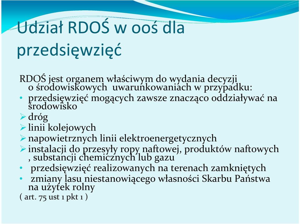 elektroenergetycznych instalacji do przesyły ropy naftowej, produktów naftowych, substancji chemicznych lub gazu