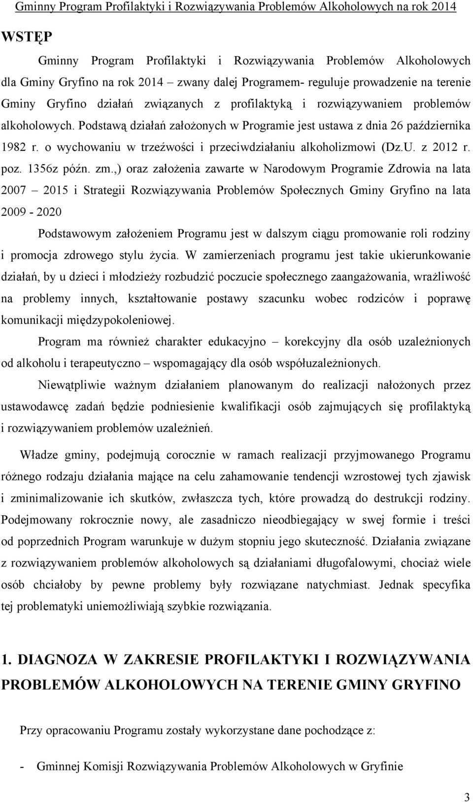 U. z 2012 r. poz. 1356z późn. zm.