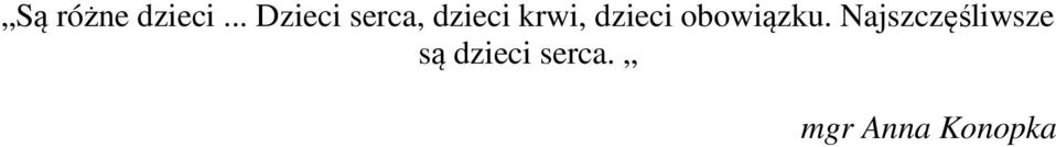 krwi, dzieci obowiązku.
