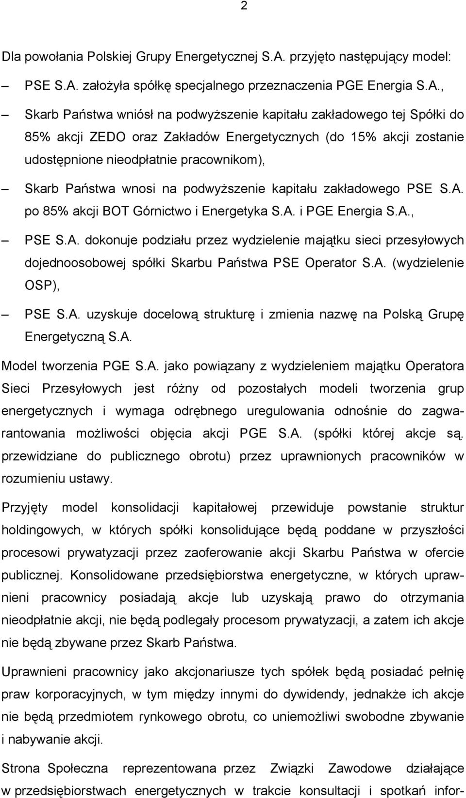 założyła spółkę specjalnego przeznaczenia PGE Energia S.A.