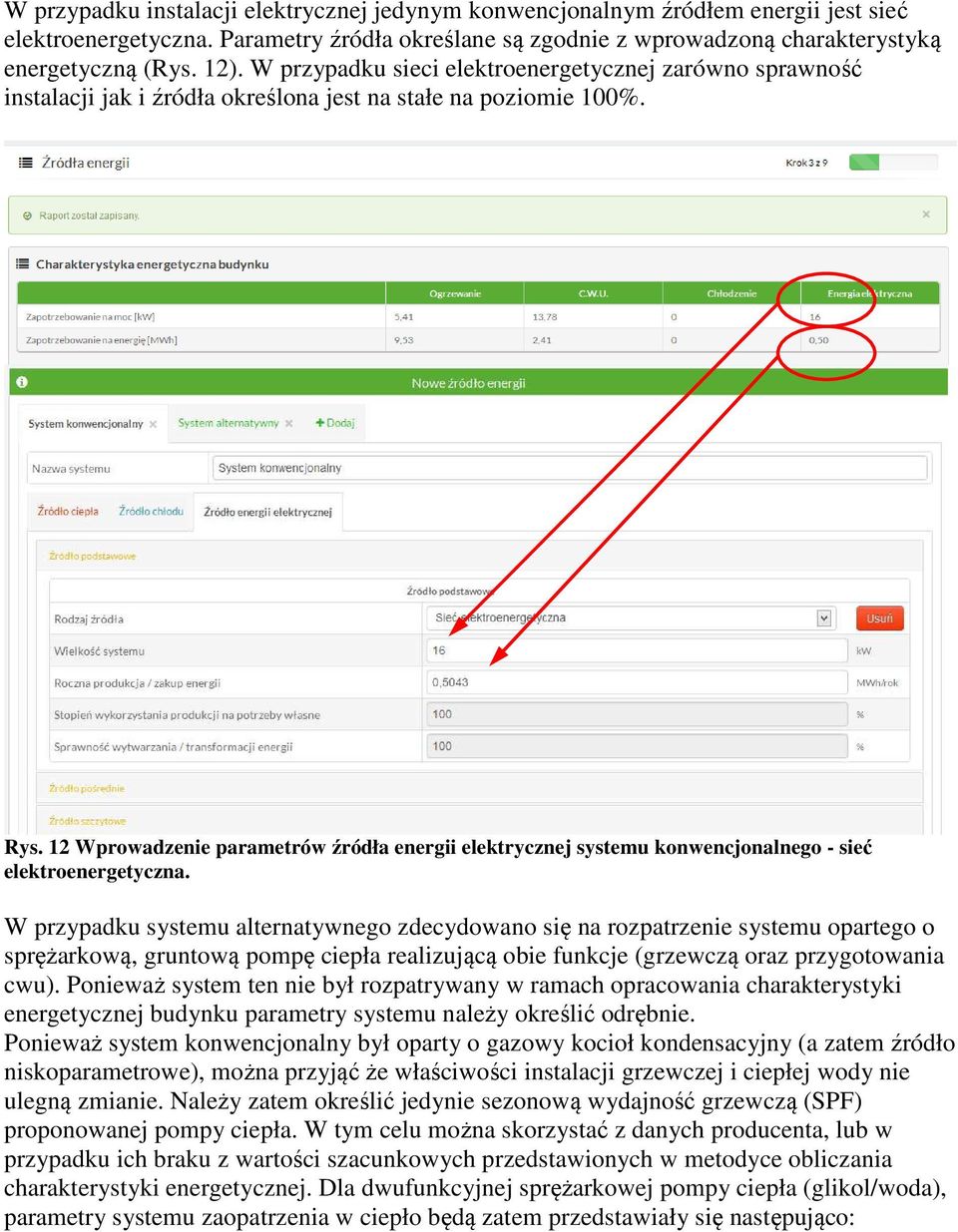 12 Wprowadzenie parametrów źródła energii elektrycznej systemu konwencjonalnego - sieć elektroenergetyczna.