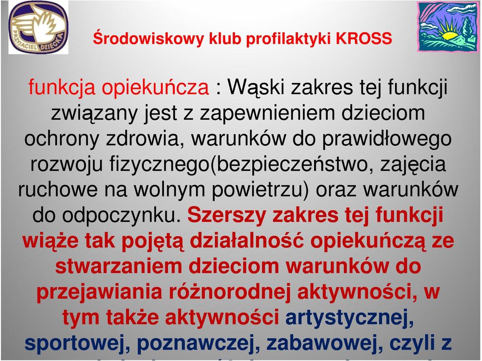 odpoczynku.