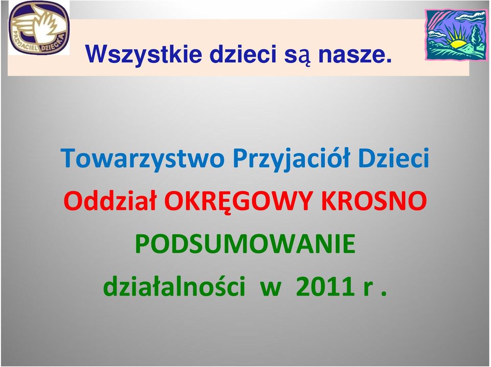 OddziałOKRĘGOWY KROSNO