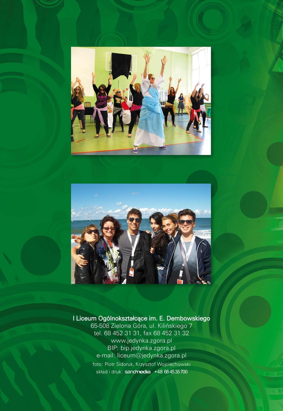68 452 31 31, fax 68 452 31 32 www.jedynka.zgora.pl BIP: bip.
