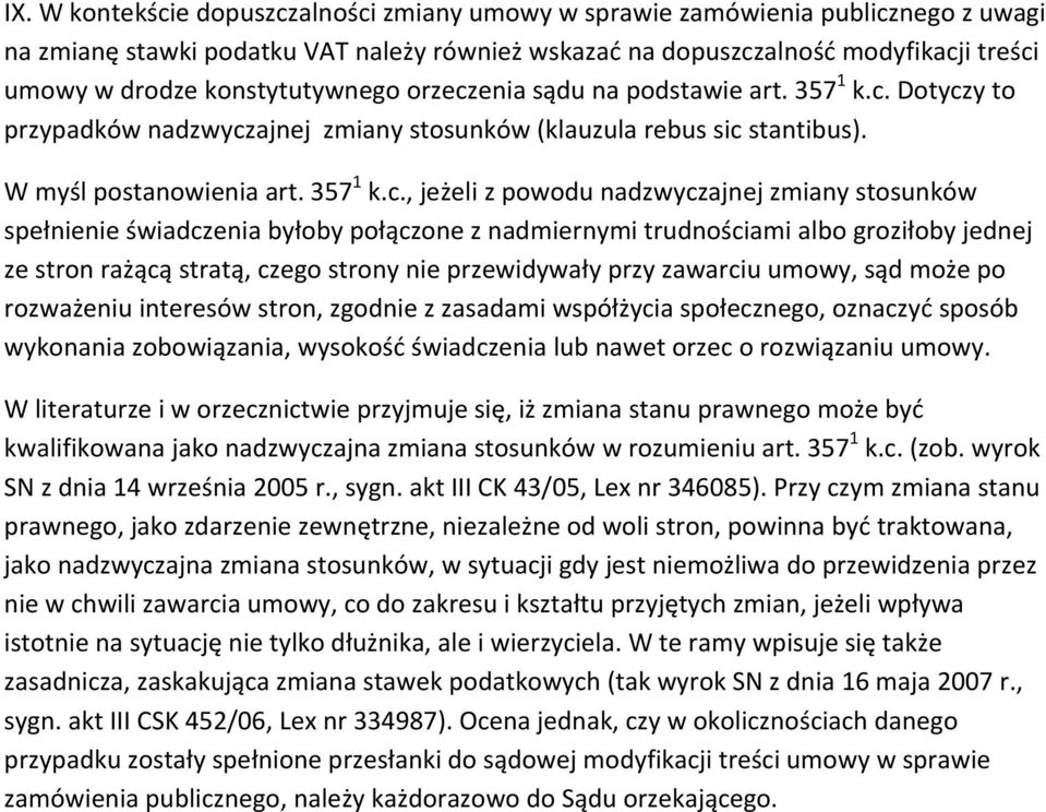 enia sądu na podstawie art. 357 1 k.c.